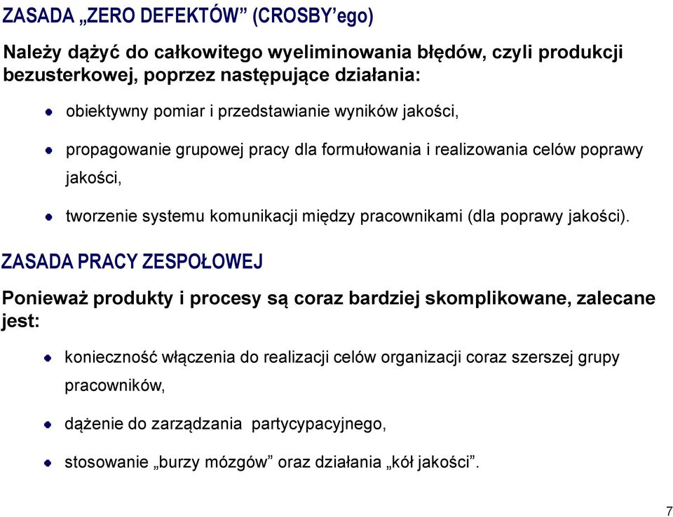 między pracownikami (dla poprawy jakości).