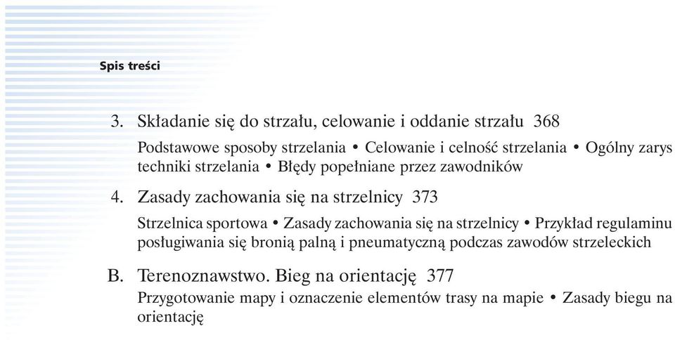 Zasady zachowania się na strzelnicy 373 Strzelnica sportowa Zasady zachowania się na strzelnicy Przykład regulaminu