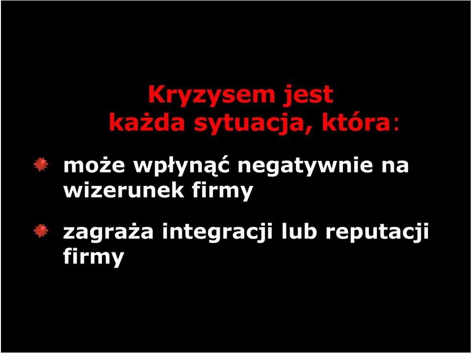 negatywnie na wizerunek firmy