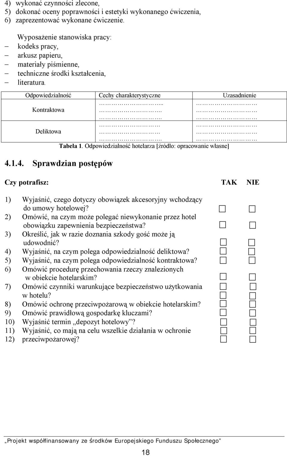 ... Deliktowa 4.1.4. Sprawdzian postępów. Tabela 1.