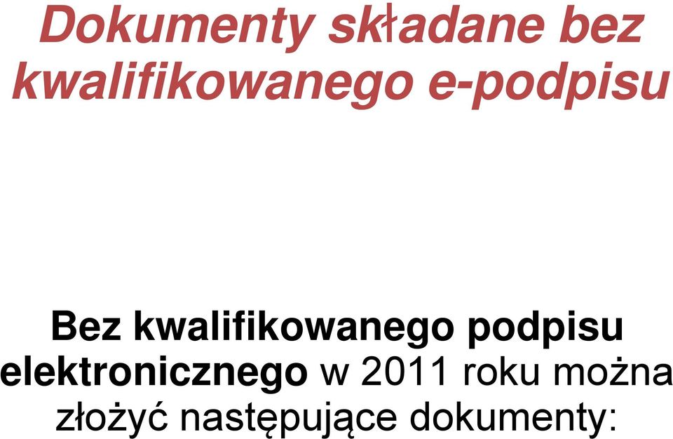 kwalifikowanego podpisu