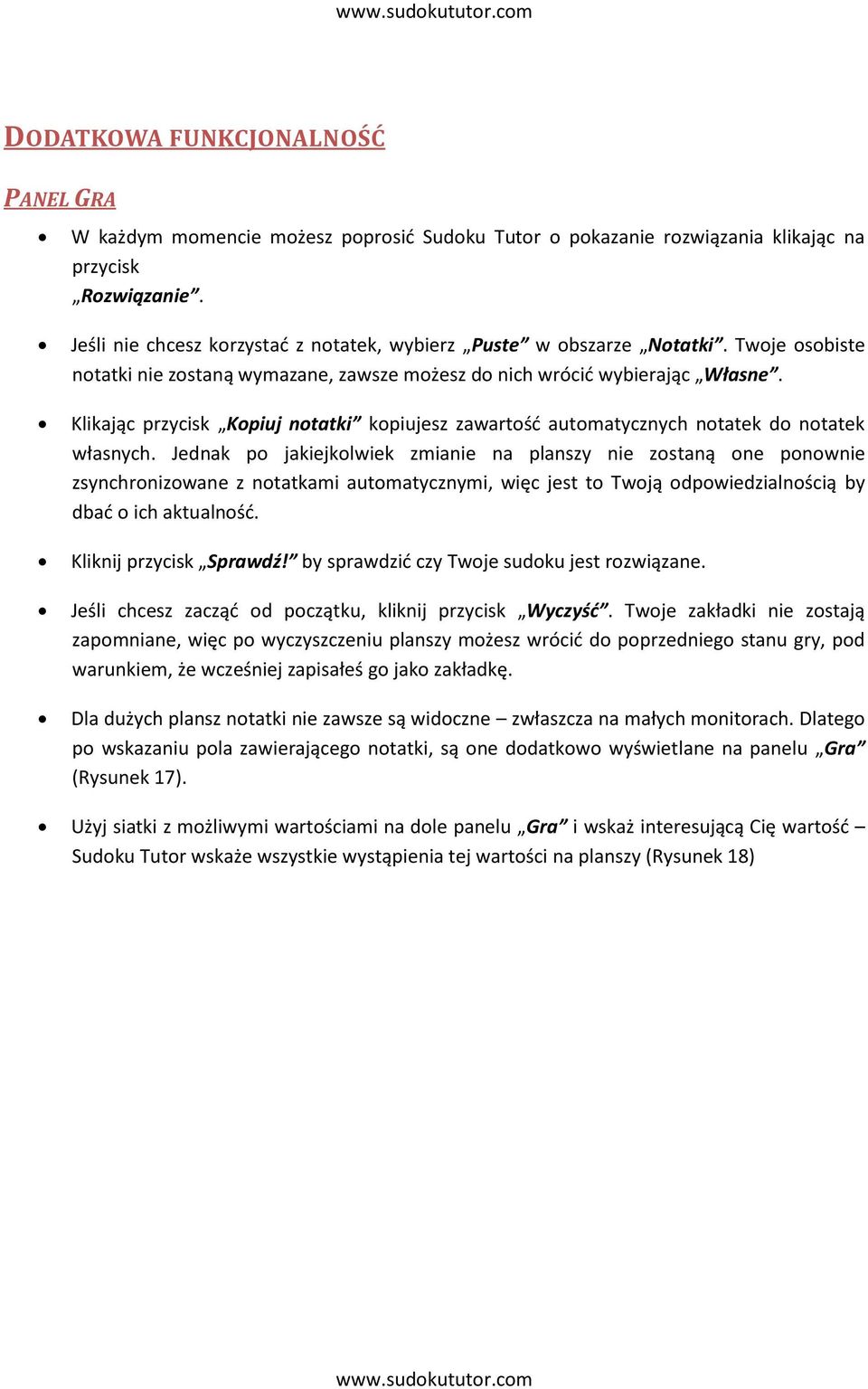 Klikając przycisk Kopiuj notatki kopiujesz zawartośd automatycznych notatek do notatek własnych.