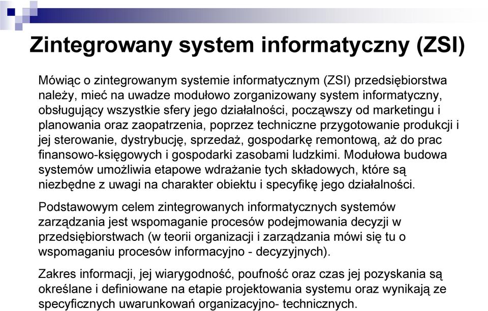 finansowo-księgowych i gospodarki zasobami ludzkimi.