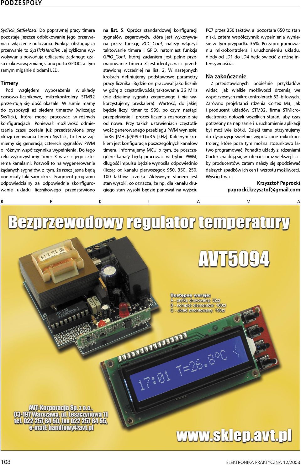 Timery Pod względem wyposażenia w układy czasowo licznikowe, mikrokontrolery STM32 prezentują się dość okazale.