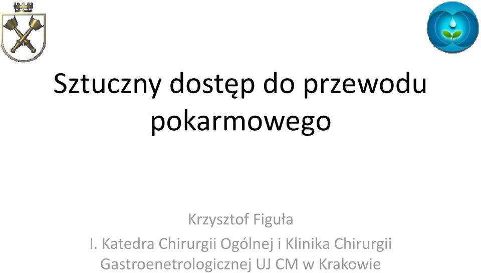 Katedra Chirurgii Ogólnej i Klinika