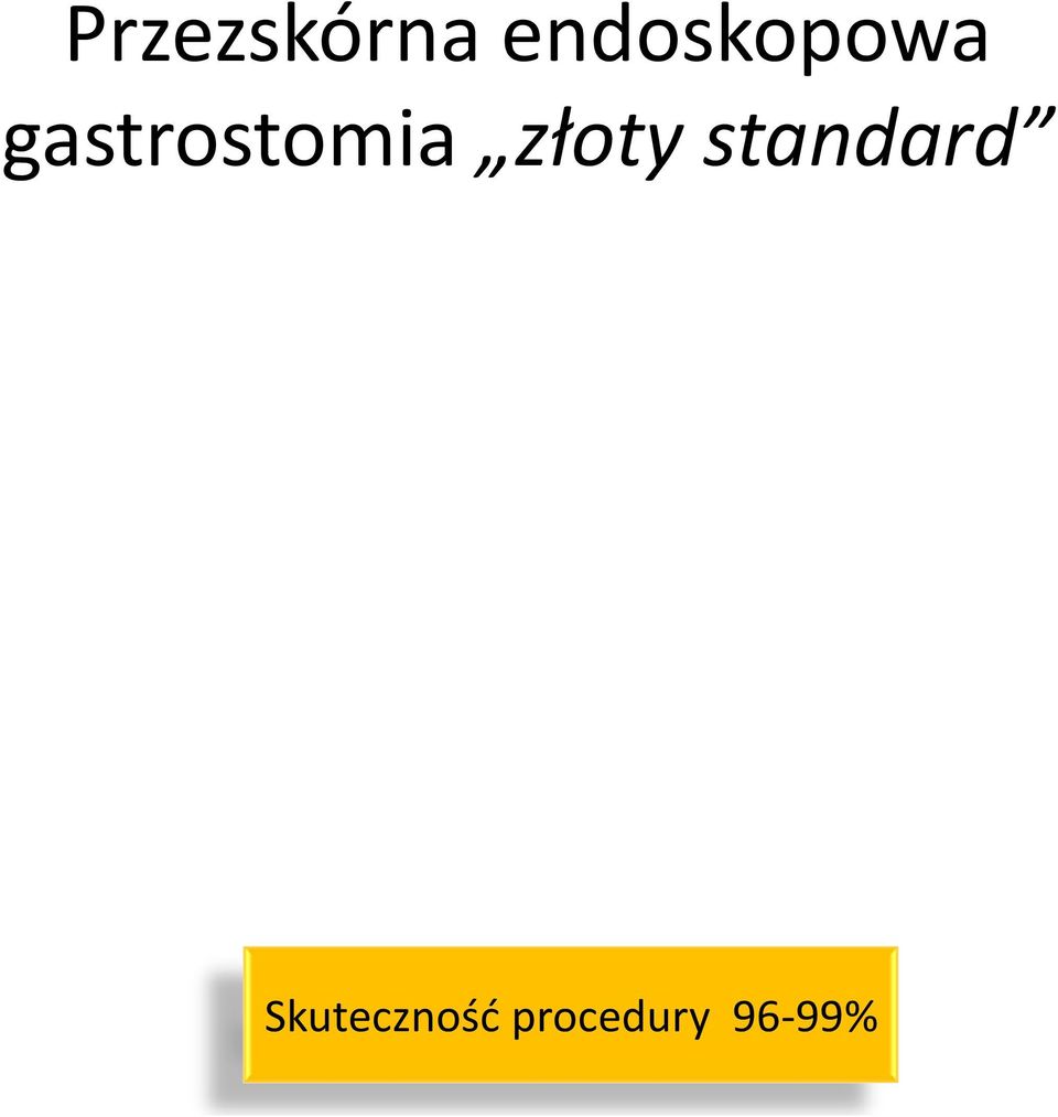 gastrostomia złoty