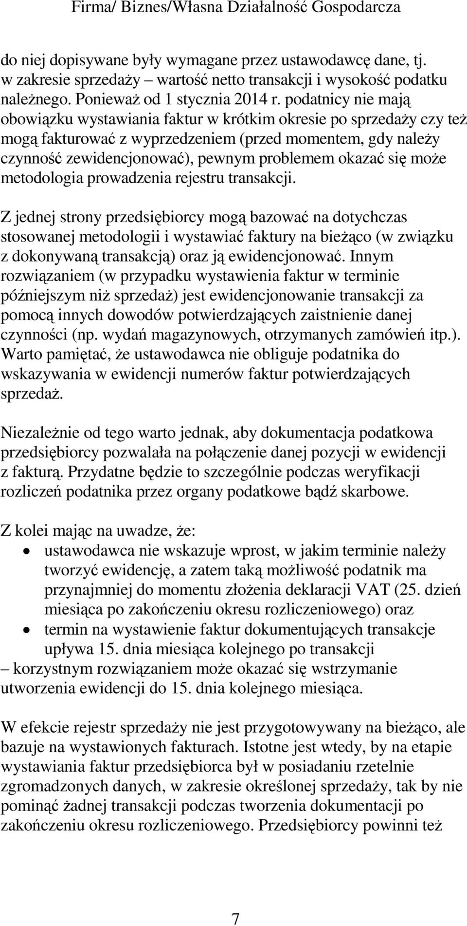 się moŝe metodologia prowadzenia rejestru transakcji.