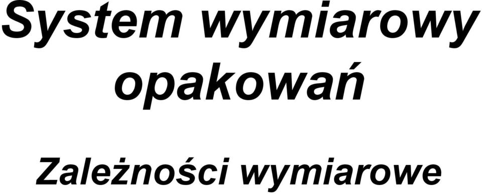 opakowań