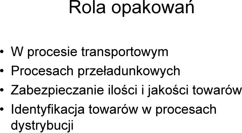 Zabezpieczanie ilości i jakości