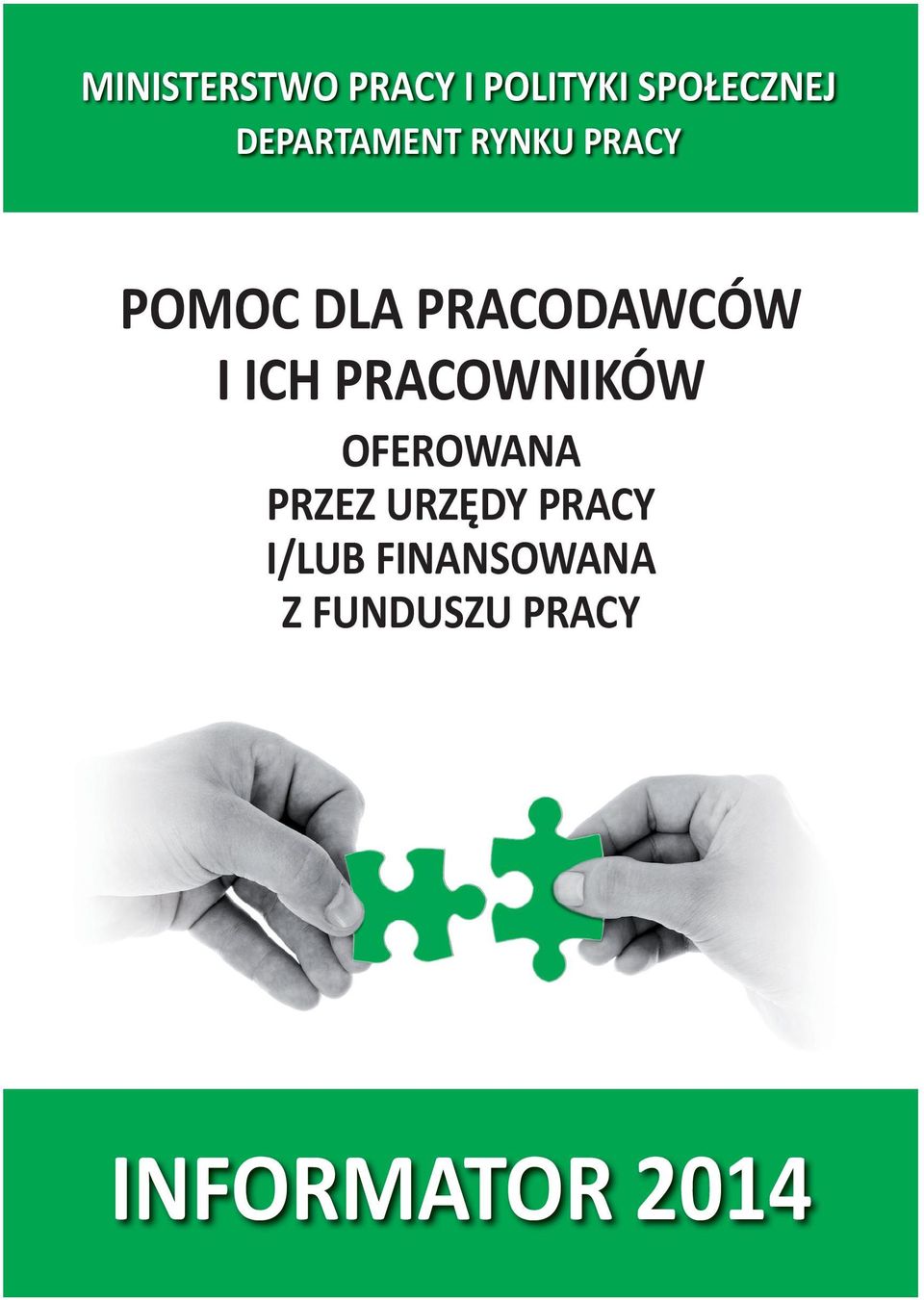 I ICH PRACOWNIKÓW OFEROWANA PRZEZ URZĘDY