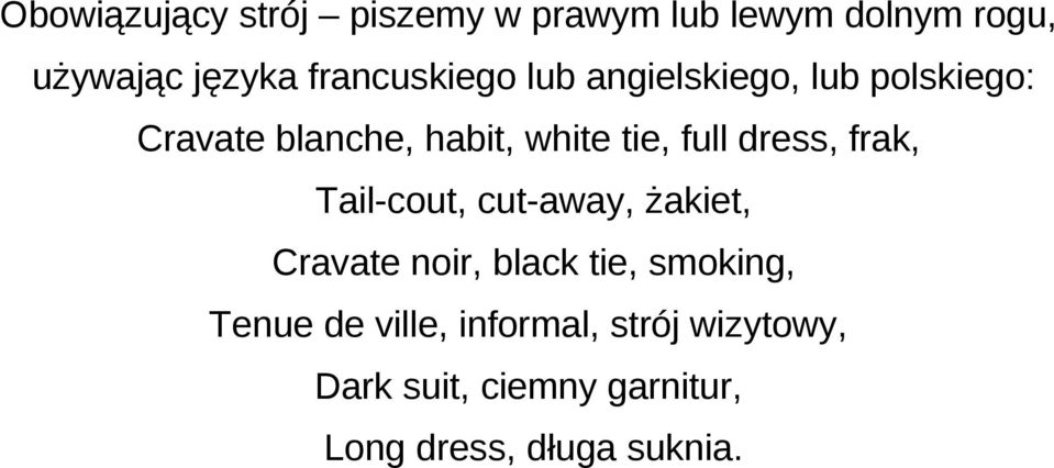 full dress, frak, Tail-cout, cut-away, żakiet, Cravate noir, black tie, smoking,