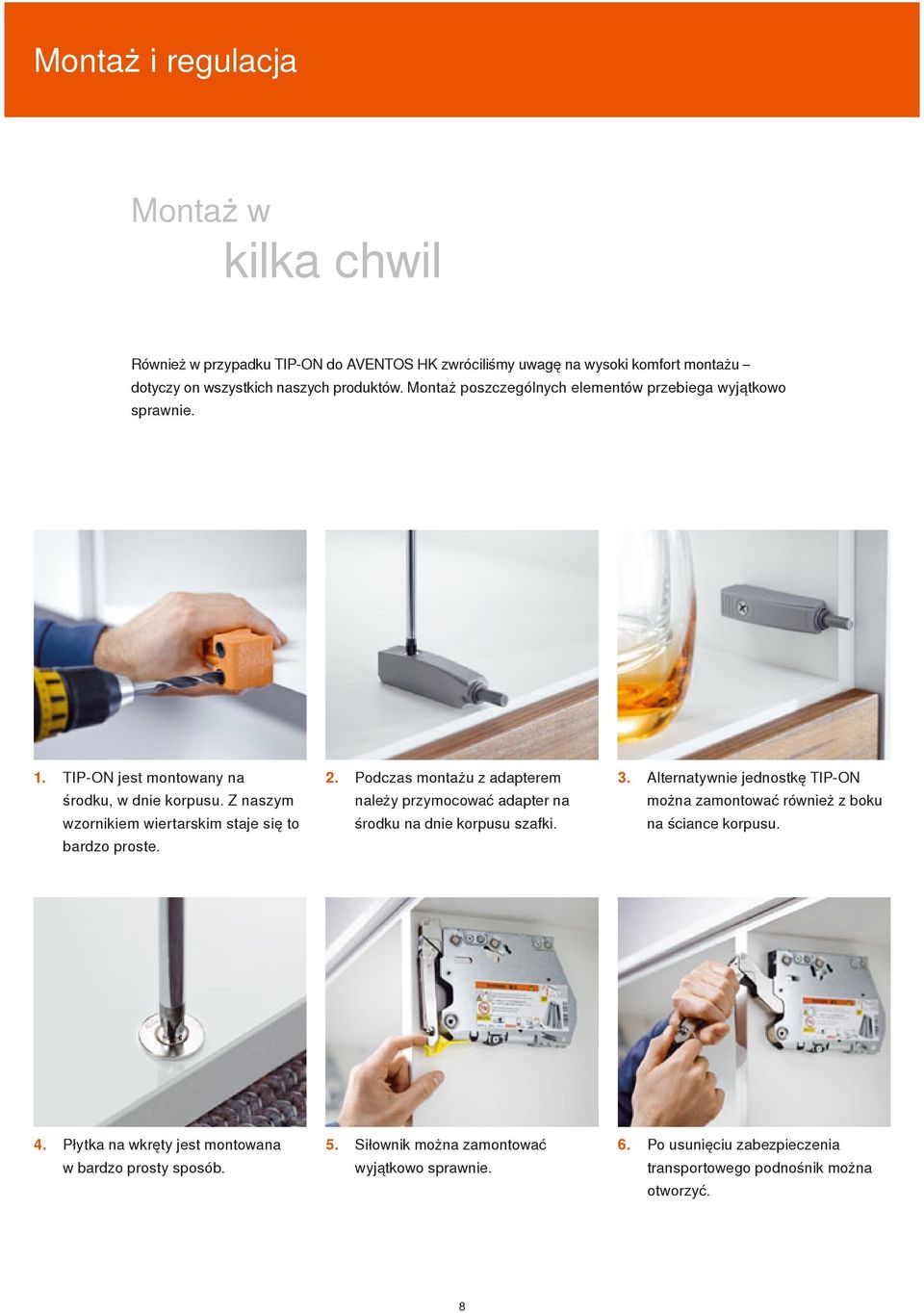 2. Podczas montażu z adapterem 3. należy przymocować adapter na środku na dnie korpusu szafki.