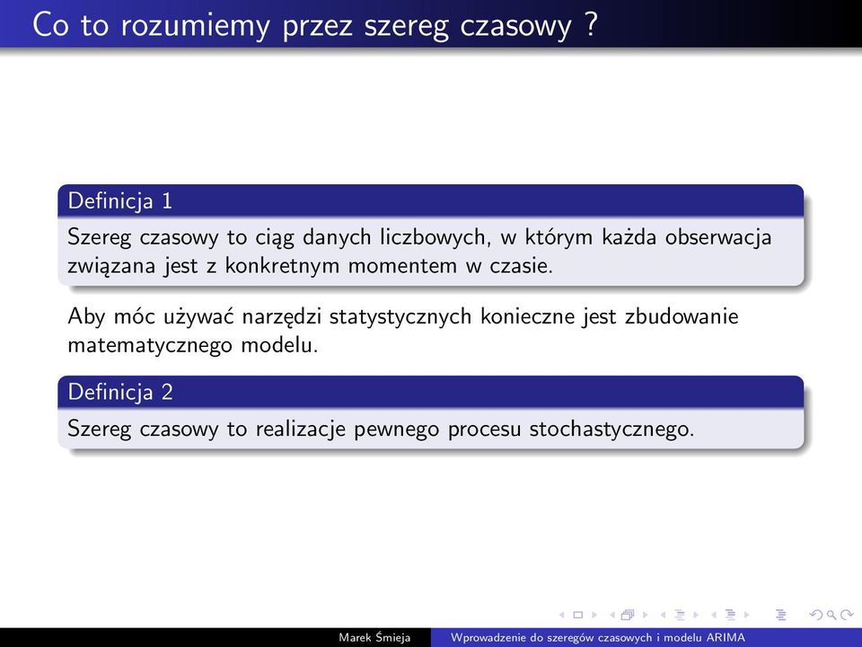 związana jest z konkretnym momentem w czasie.