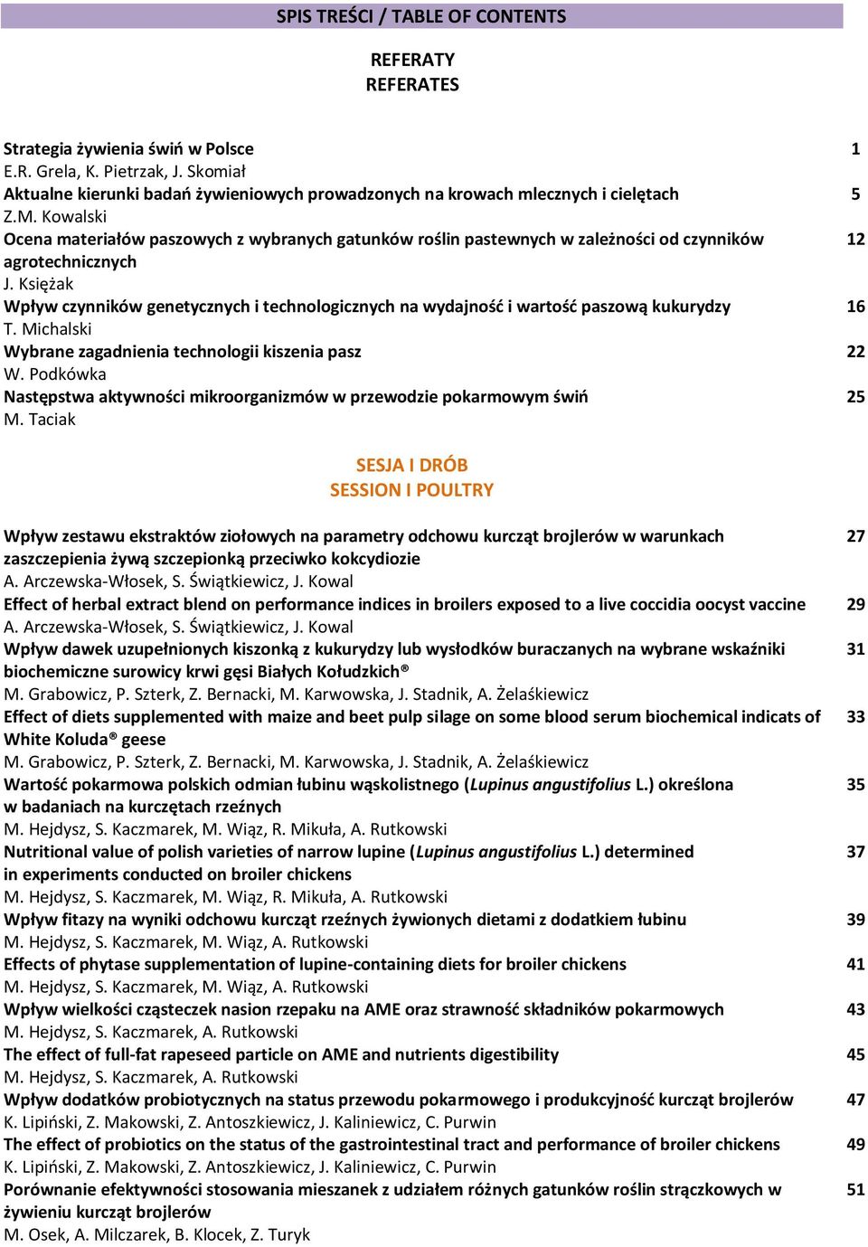 Kowalski Ocena materiałów paszowych z wybranych gatunków roślin pastewnych w zależności od czynników agrotechnicznych J.