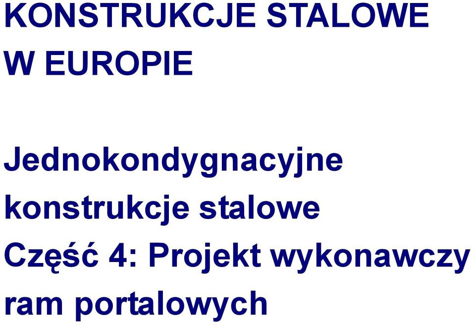 konstrukcje stalowe Część