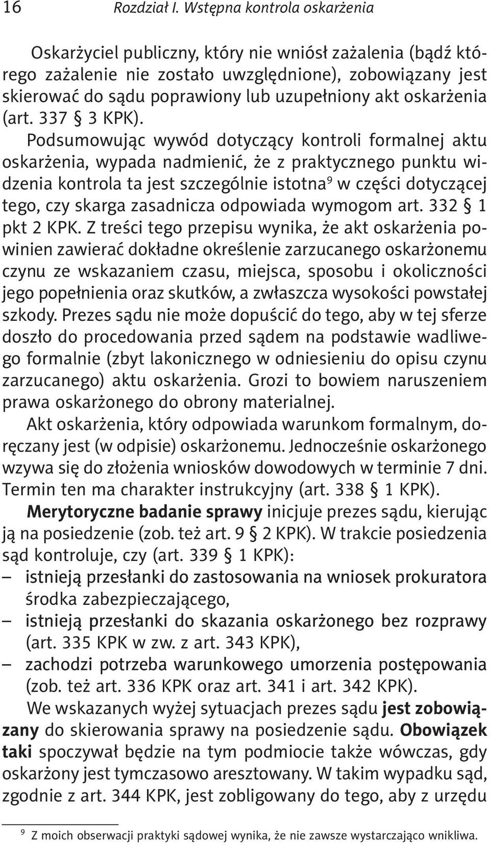 oskarżenia (art. 337 3 KPK).