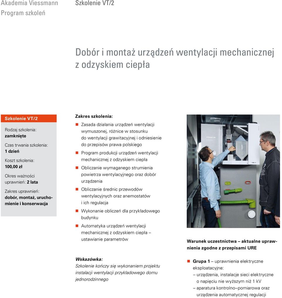 wentylacji mechanicznej z odzyskiem ciepła Obliczanie wymaganego strumienia powietrza wentylacyjnego oraz dobór urządzenia Obliczanie średnic przewodów wentylacyjnych oraz anemostatów i ich regulacja