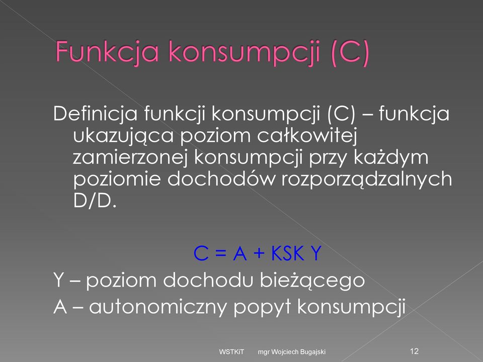 poziomie dochodów rozporządzalnych D/D.