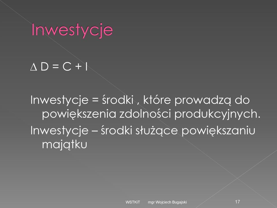 zdolności produkcyjnych.