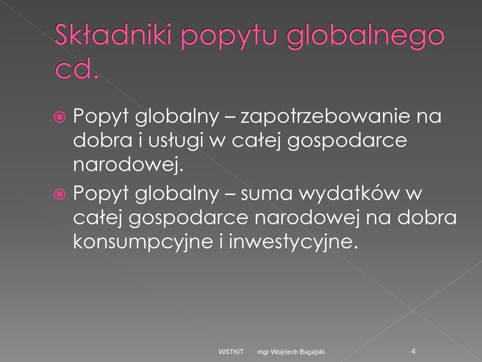 Popyt globalny suma wydatków w całej