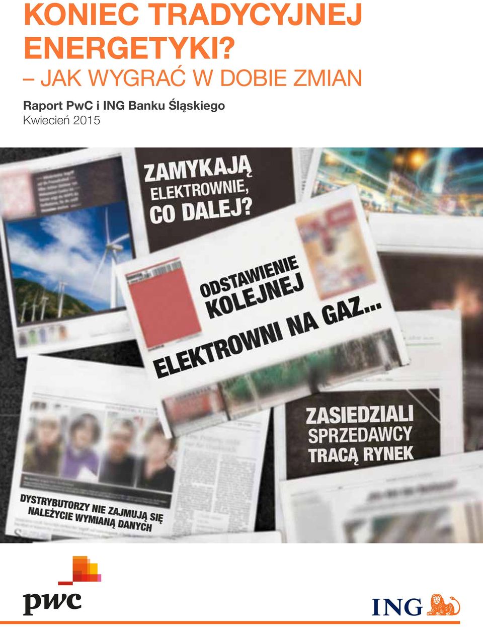 JAK WYGRAĆ W DOBIE ZMIAN