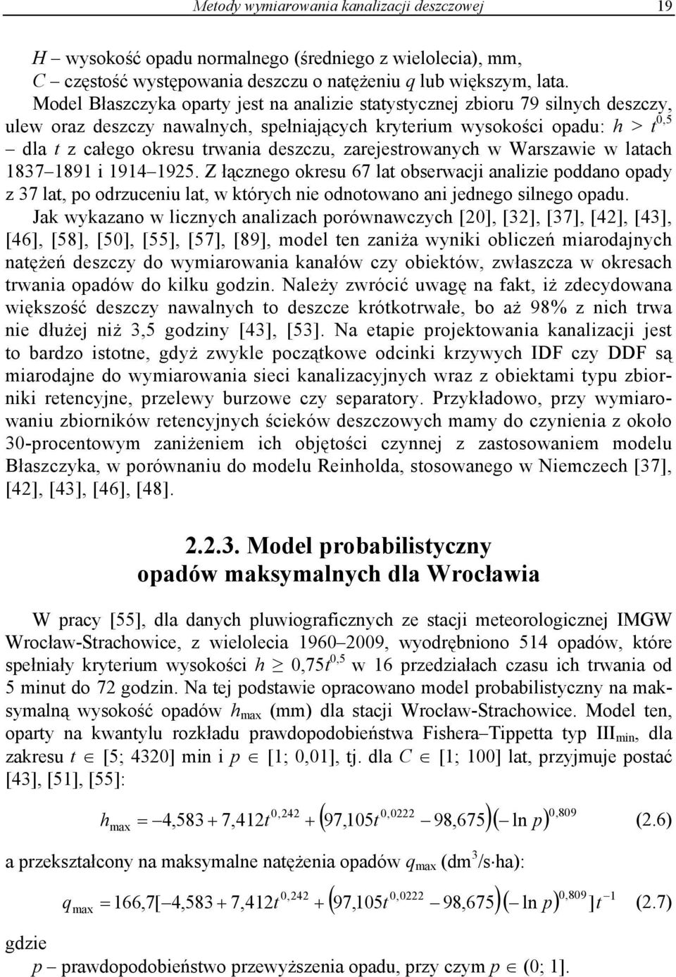 deszczu, zarejestrowanych w Warszawie w latach 1837 1891 i 1914 1925.
