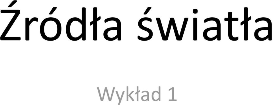 Wykład 1