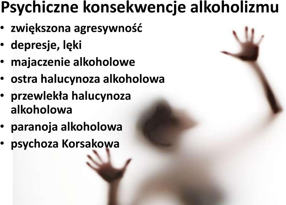 ostra halucynoza alkoholowa przewlekła