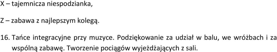 Podziękowanie za udział w balu, we wróżbach i za