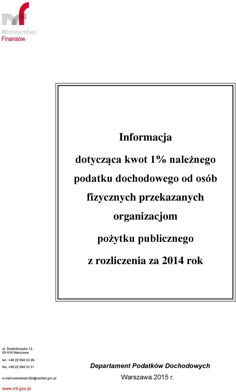 Świętokrzyska 12, 00-916 Warszawa tel.