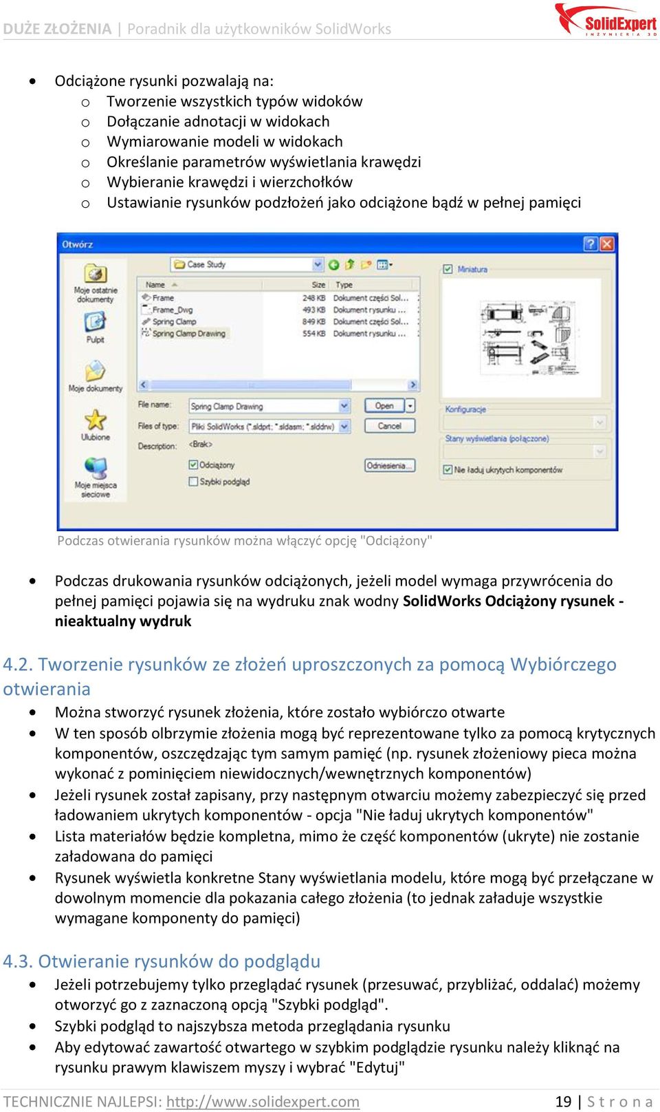 jeżeli model wymaga przywrócenia do pełnej pamięci pojawia się na wydruku znak wodny SolidWorks Odciążony rysunek - nieaktualny wydruk 4.2.