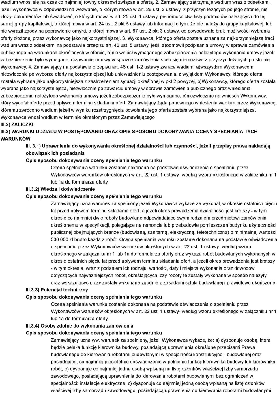 1 ustawy, pełnomocnictw, listy podmiotów należących do tej samej grupy kapitałowej, o której mowa w art. 24 ust.