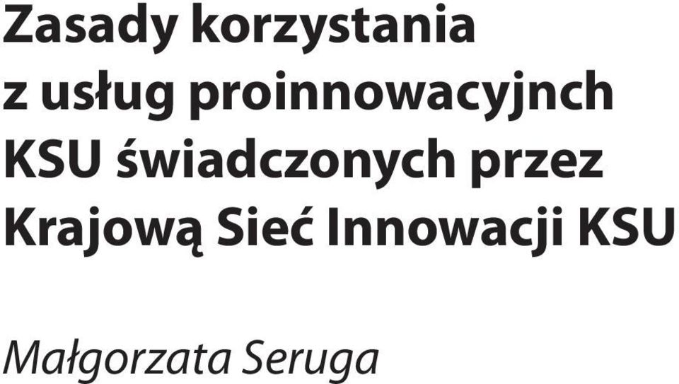 świadczonych przez Krajową