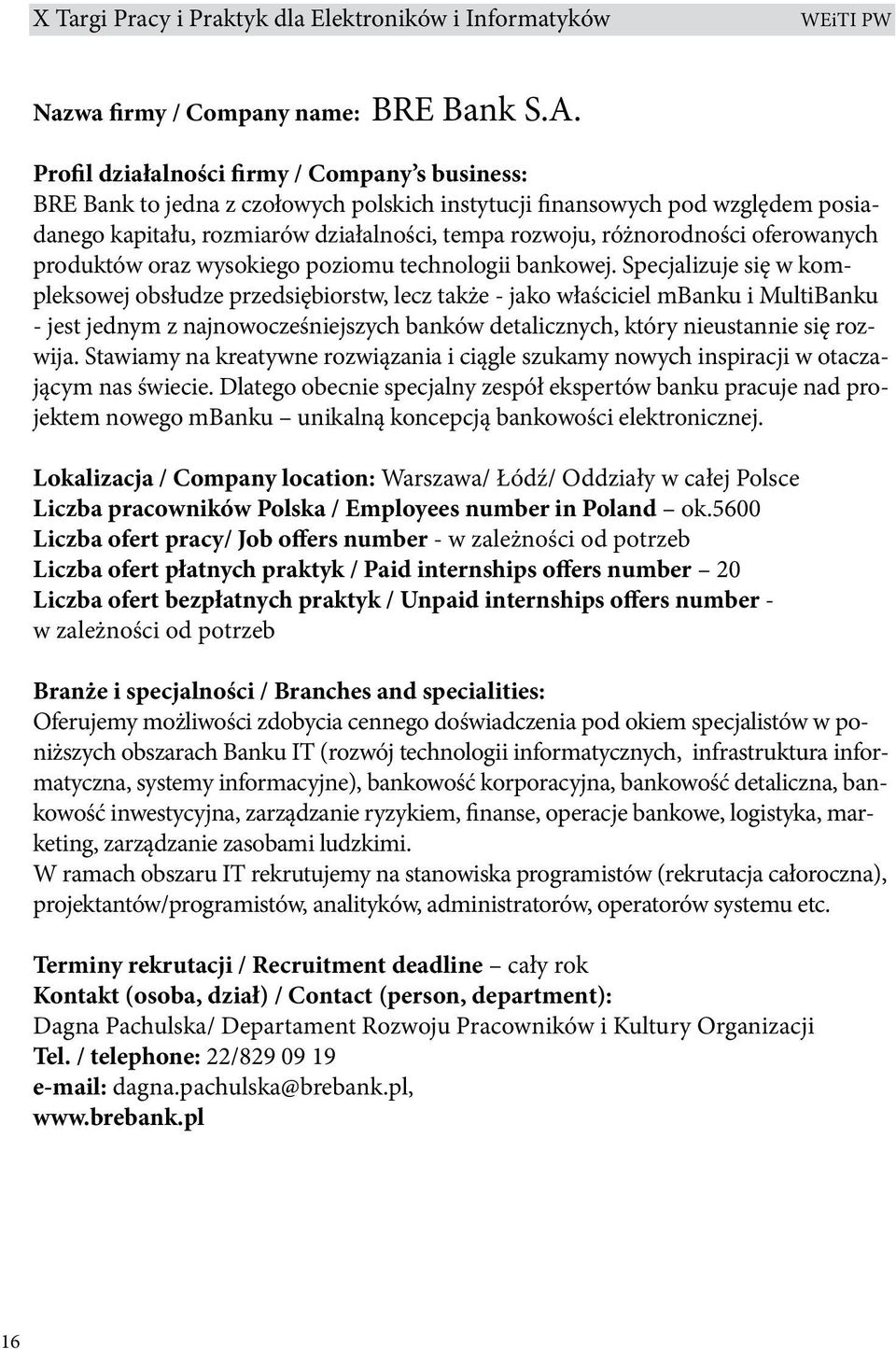 technologii bankowej.