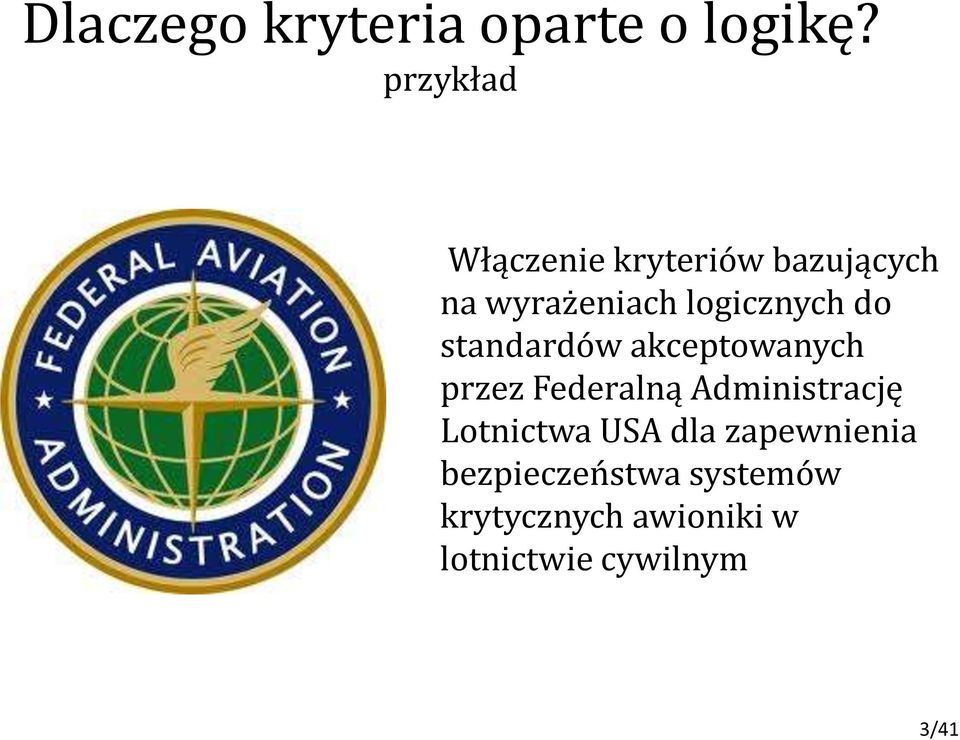 logicznych do standardów akceptowanych przez ederalną