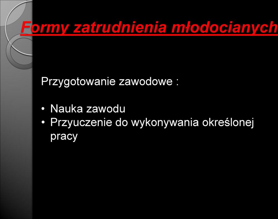 zawodowe : Nauka zawodu