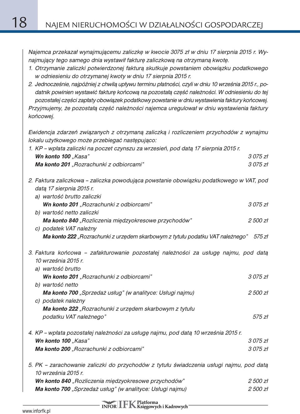 Otrzymanie zaliczki potwierdzonej fakturą skutkuje powstaniem obowiązku podatkowego w odniesieniu do otrzymanej kwoty w dniu 17 sierpnia 20