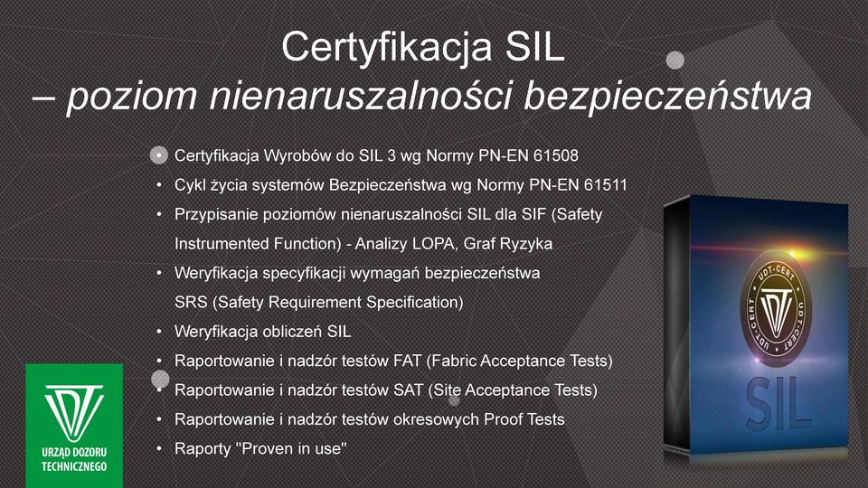 specyfikacji wymagań bezpieczeństwa SRS (Safety Requirement Specification) Weryfikacja obliczeń SIL Raportowanie i nadzór testów FAT (Fabric