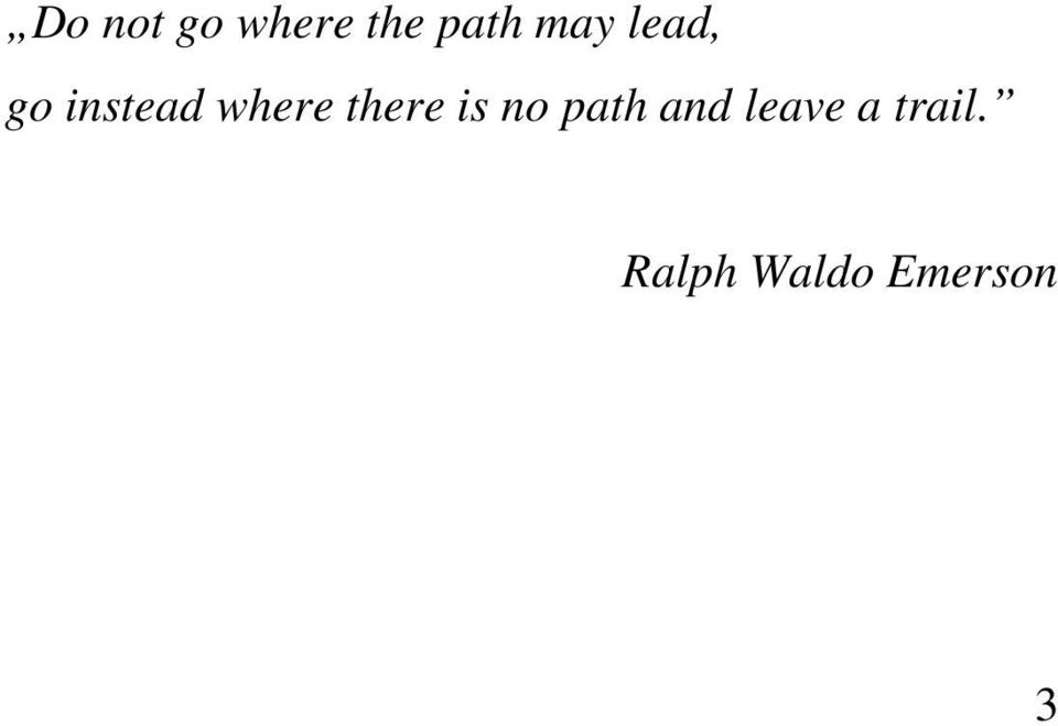 there is no path and leave