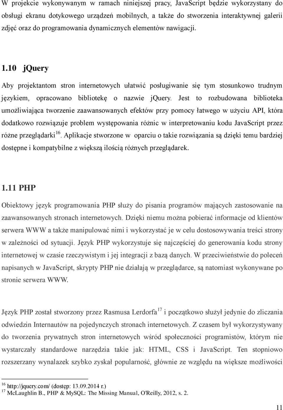 Jest to rozbudowana biblioteka umożliwiająca tworzenie zaawansowanych efektów przy pomocy łatwego w użyciu API, która dodatkowo rozwiązuje problem występowania różnic w interpretowaniu kodu