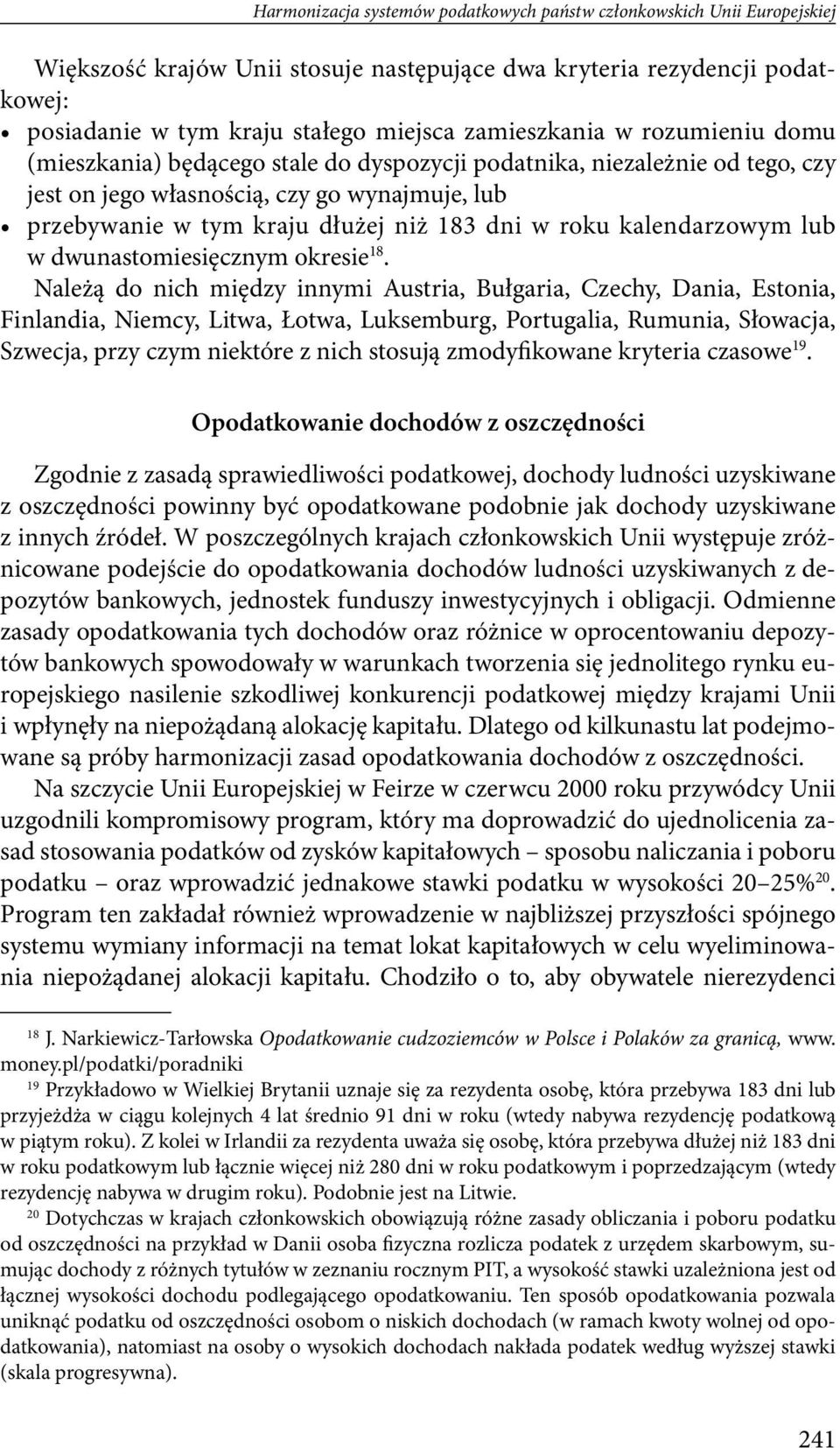 w roku kalendarzowym lub w dwunastomiesięcznym okresie 18.