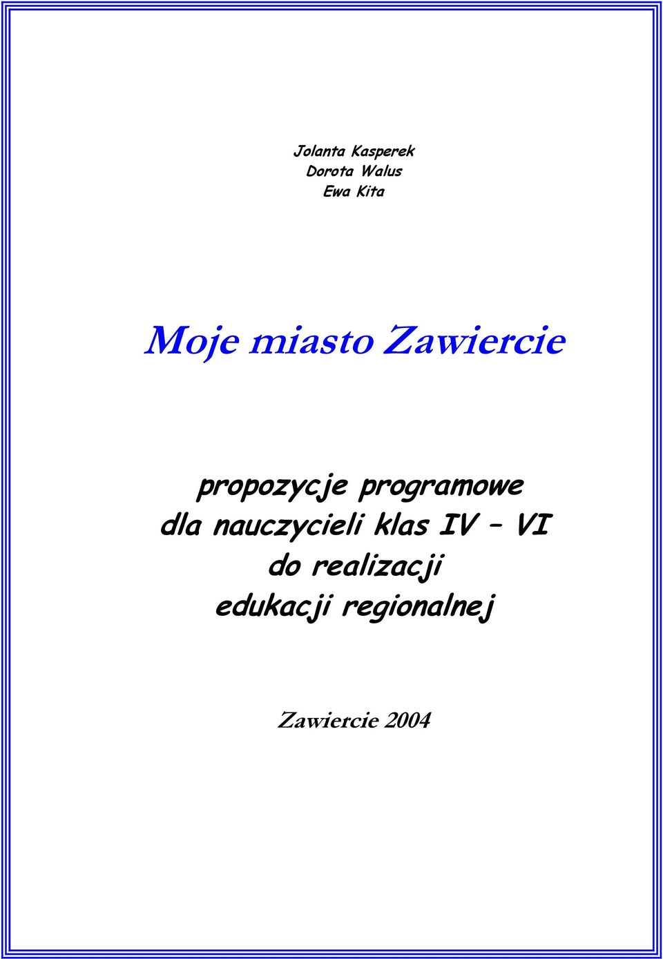programowe dla nauczycieli klas IV VI