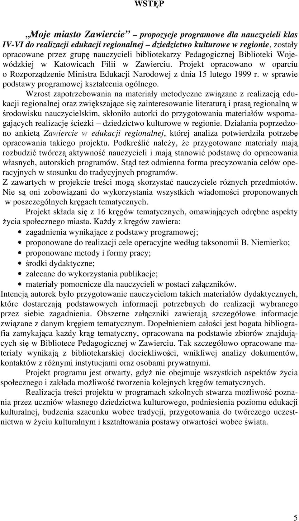 w sprawie podstawy programowej kształcenia ogólnego.