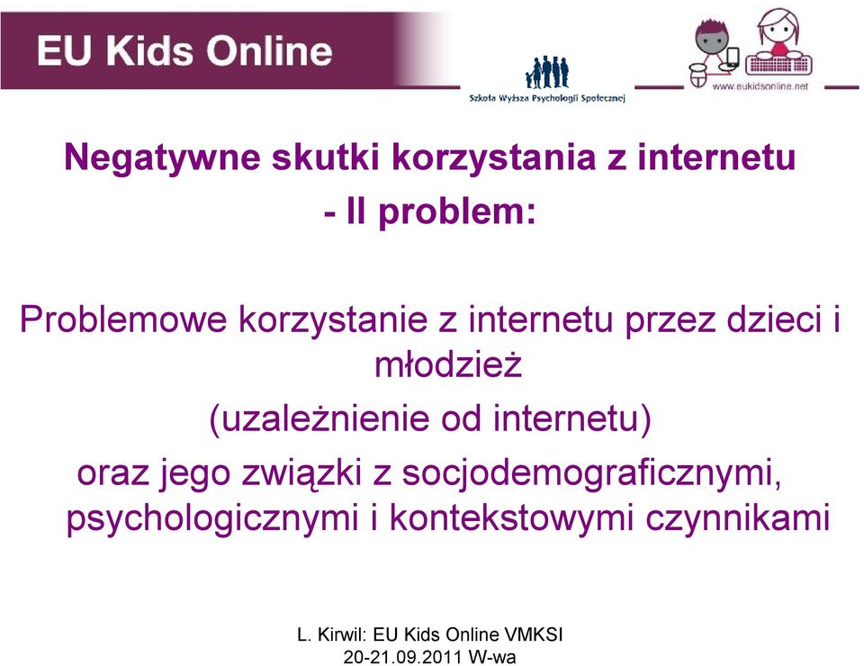 młodzież (uzależnienie od internetu) oraz jego związki z