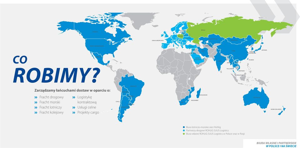 tajlandia wietnam Singapur Brazylia Zarządzamy łańcuchami dostaw w oparciu o: Fracht drogowy Fracht morski Fracht lotniczy Fracht kolejowy Logistykę kontraktową Usługi celne