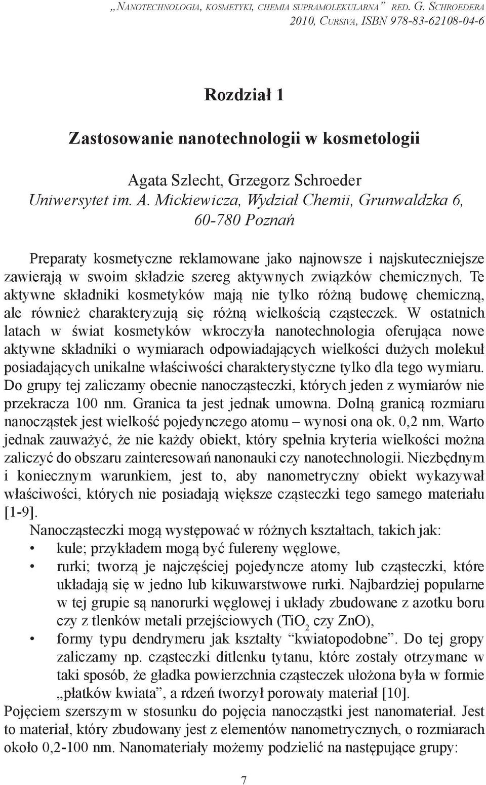 ata Szlecht, Grzegorz Schroeder Uniwersytet im. A.