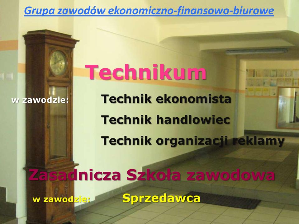 Technik handlowiec Technik organizacji