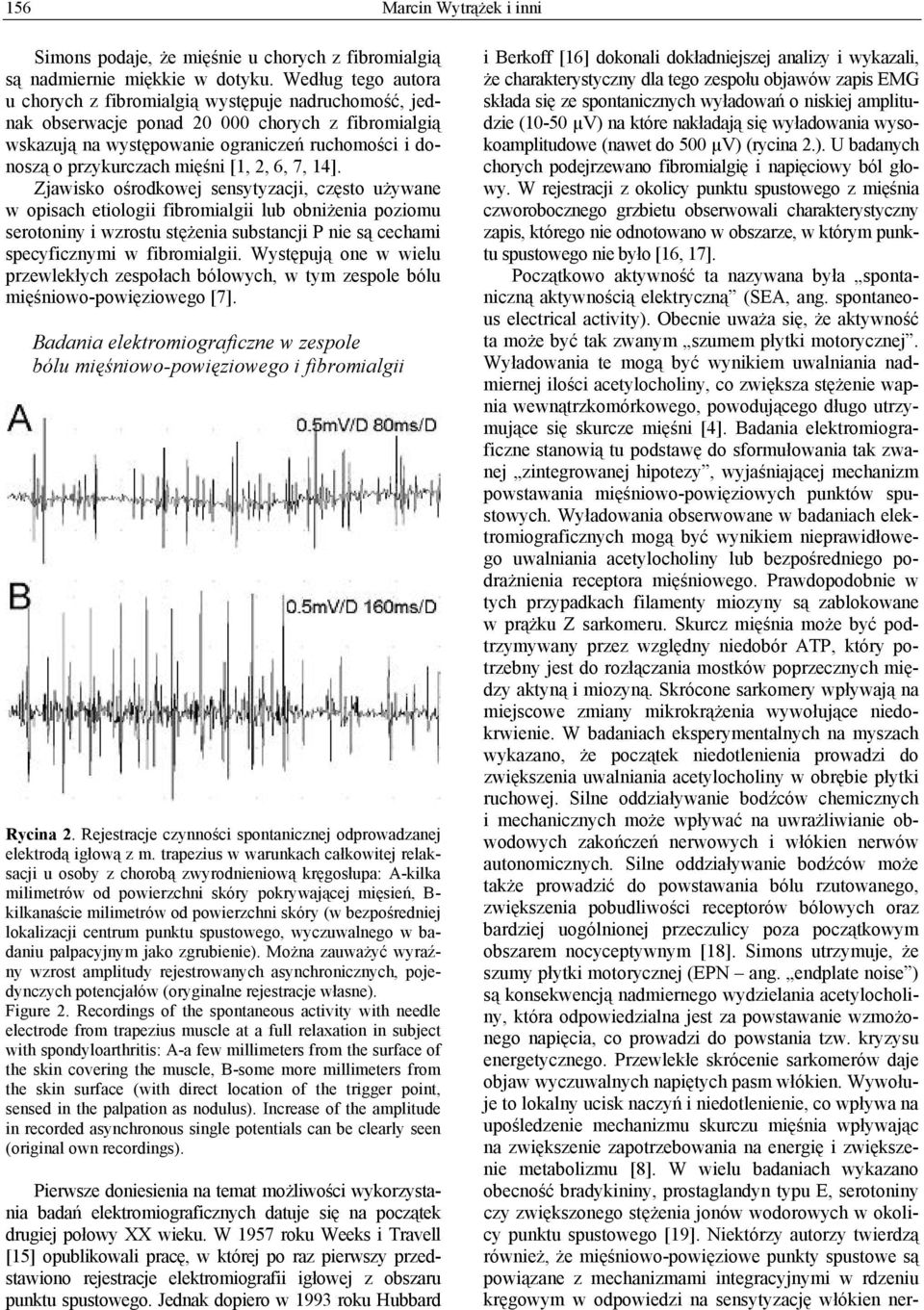 mięśni [1, 2, 6, 7, 14].