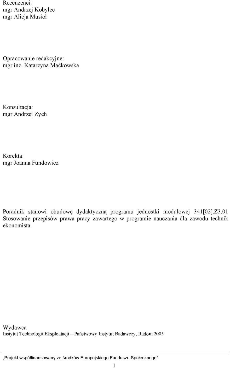 dydaktyczną programu jednostki modułowej 341[02].Z3.