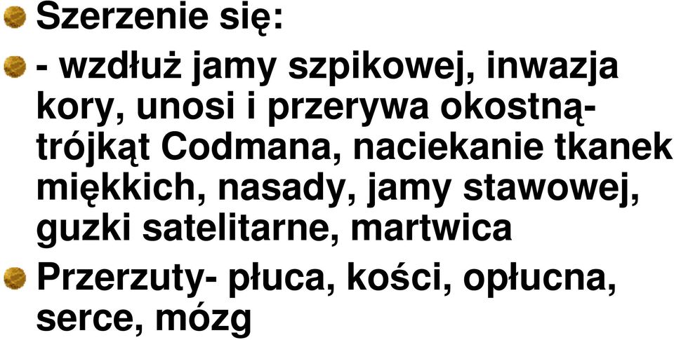 tkanek miękkich, nasady, jamy stawowej, guzki